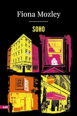 Soho (AdN) (AdN Alianza de Novelas, Band 235)