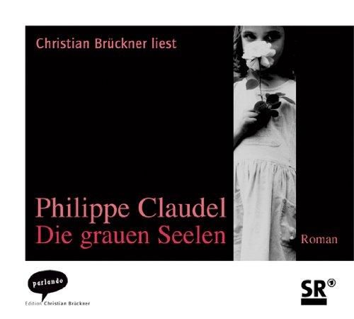 Die grauen Seelen. 6 CDs