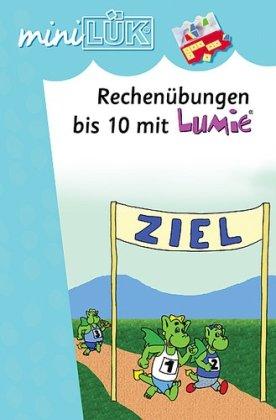 miniLÜK: Rechenübungen mit Lumie bis 10: Aufgaben im Zahlenraum bis 10