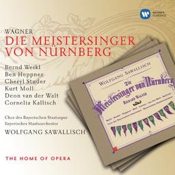 Wagner: Die Meistersinger von Nürnberg