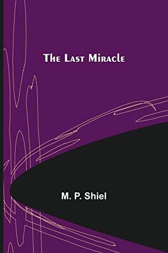 The Last Miracle