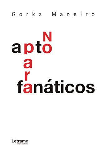 No apto para fanáticos (Biografía, Band 1)