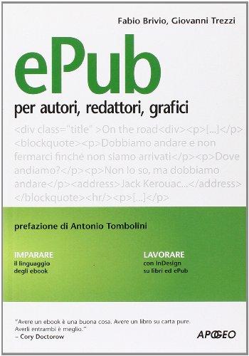 Epub. Guida per autori, redattori, grafici