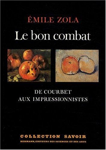 Le Bon Combat : de Courbet aux Impressionnistes