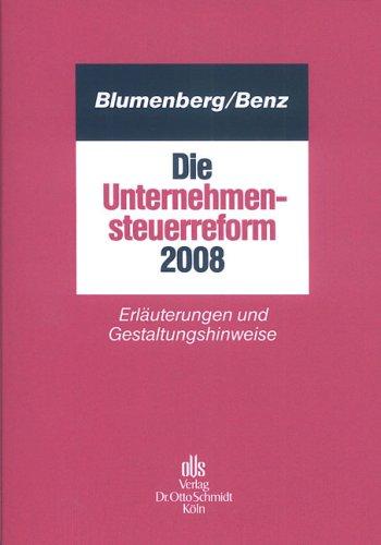 Die Unternehmensteuerreform 2008