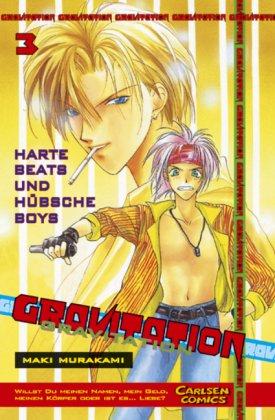 Gravitation, Band 3: Harte Beats und hübsche Boys: BD 3