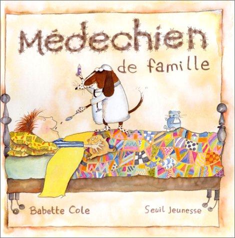 Le Médechien de famille