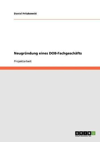 Neugründung eines DOB-Fachgeschäfts