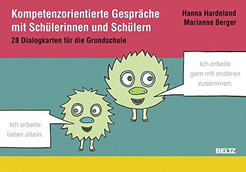 Kompetenzorientierte Gespräche mit Schülerinnen und Schülern: 28 Dialogkarten für die Grundschule