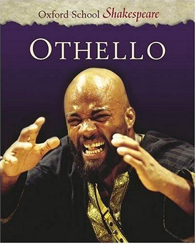 Othello (Oxford School Shakespeare)