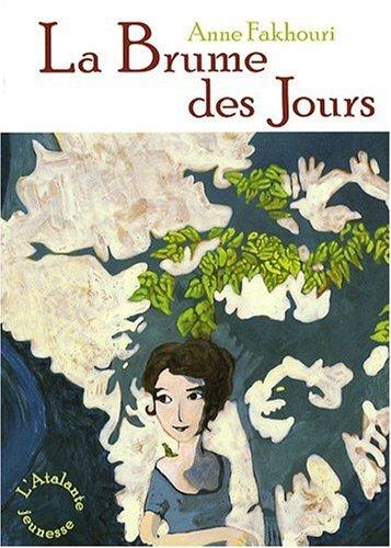 Le clairvoyage. Vol. 2. La brume des jours