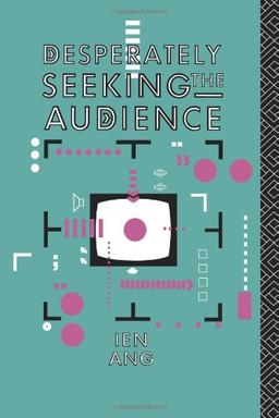 Desperately Seeking the Audience