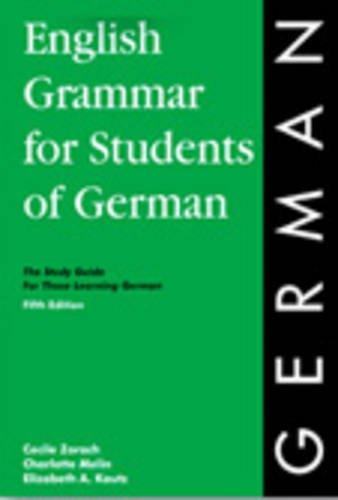 English Grammar for Students of German 6th Ed (O&H Study Guides)