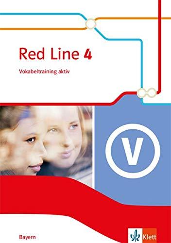 Red Line 4. Ausgabe Bayern: Vokabeltraining aktiv Klasse 8 (Red Line. Ausgabe für Bayern ab 2017)