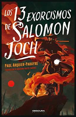 Los 13 exorcismos de Salomon Joch