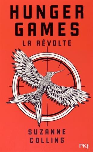 Hunger games. Vol. 3. La révolte