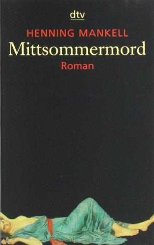 Mittsommermord: Roman