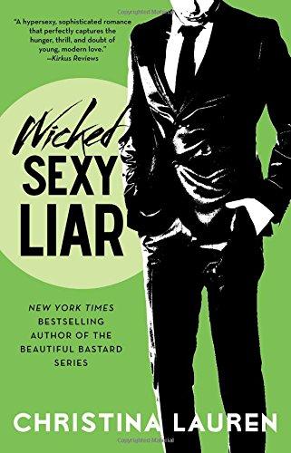 Wicked Sexy Liar (Wild Seasons, Band 4)