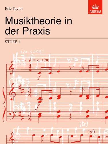 Musiktheorie in der Praxis (Music Theory in Practice (Abrsm))