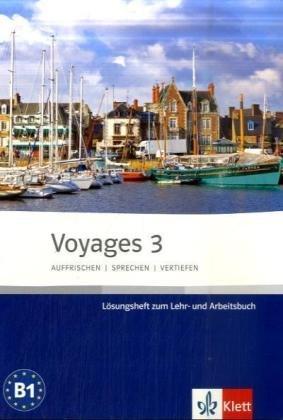 Voyages. Lösungsheft zum Lehr- und Arbeitsbuch 3