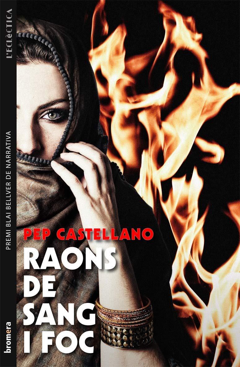 Raons de sang i foc (L'Eclèctica, Band 204)