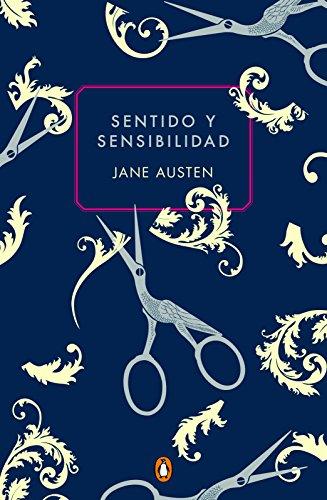 Sentido y sensibilidad (PENGUIN CLÁSICOS, Band 27001)