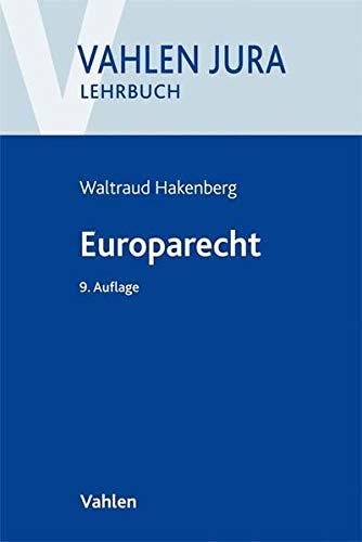 Europarecht (Vahlen Jura/Lehrbuch)