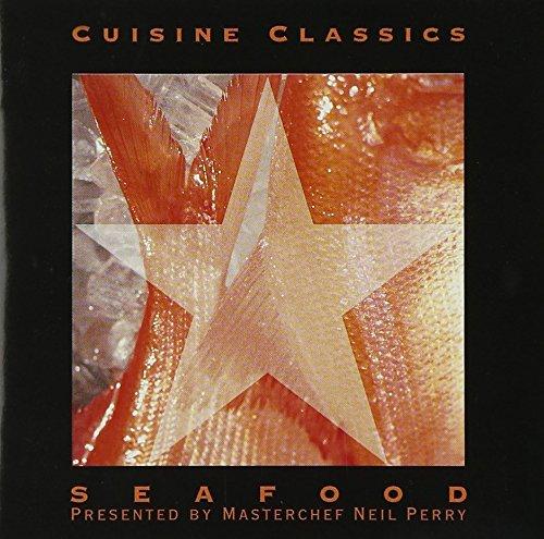 Cuisine Classics:Seafood