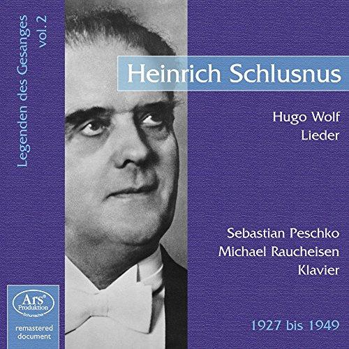 Legenden des Gesangs Vol.2. - Heinrich Schlusnus