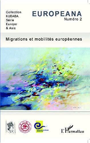 Europeana, n° 2. Migrations et mobilités européennes