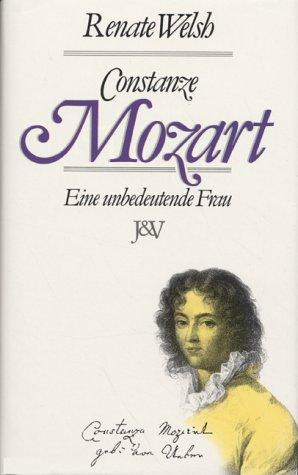 Constanze Mozart : eine unbedeutende Frau.