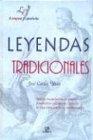 Leyendas tradicionales / Traditional Legends