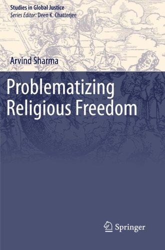 Problematizing Religious Freedom (Studies in Global Justice)