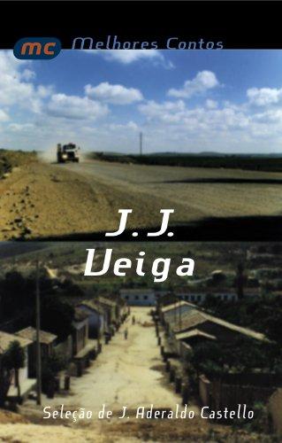 Os Melhores Contos De J. J. Veiga (Em Portuguese do Brasil)