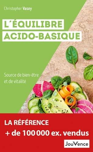 L'équilibre acido-basique : source de bien-être et de vitalité