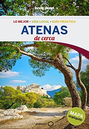 Lonely Planet Atenas De Cerca (Guías De cerca Lonely Planet)