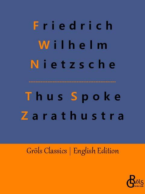 Thus Spoke Zarathustra