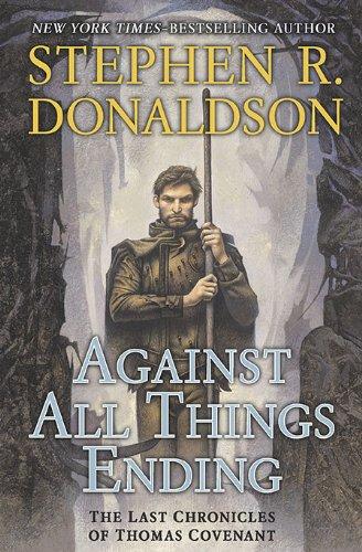 Against All Things Ending (Last Chronicles of Thomas Cove, Band 3)