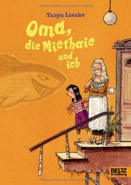 Oma, die Miethaie und ich