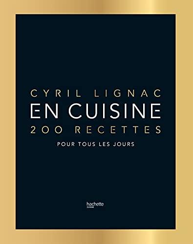 En cuisine : 200 recettes pour tous les jours