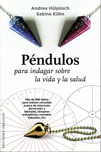 Péndulos para indagar sobre la vida y la salud (FENG-SHUI)