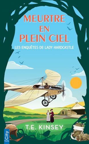 Meurtre en plein ciel: Les enquêtes de Lady Hardcastle T7