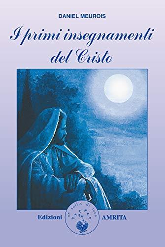 I primi insegnamenti del Cristo