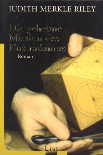 Die geheime Mission des Nostradamus