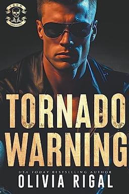 Tornado Warning (An Iron Tornadoes MC Romance)