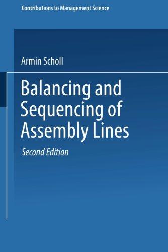 Balancing and Sequencing of Assembly Lines (Contributions to Management Science)