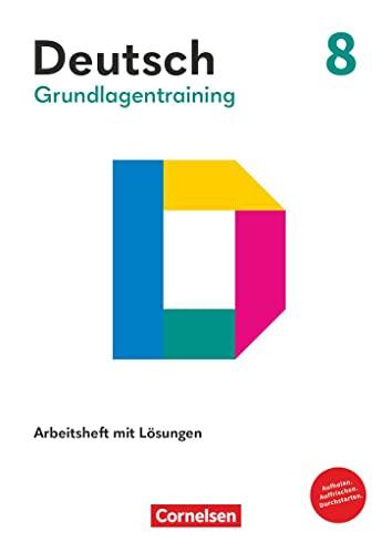 Grundlagentraining Deutsch - Sekundarstufe I - 8. Schuljahr: Förderheft mit Lösungen