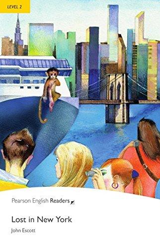 Lost in New York - Leichte Englisch-Lektüre (A2) (Pearson Readers - Level 2)