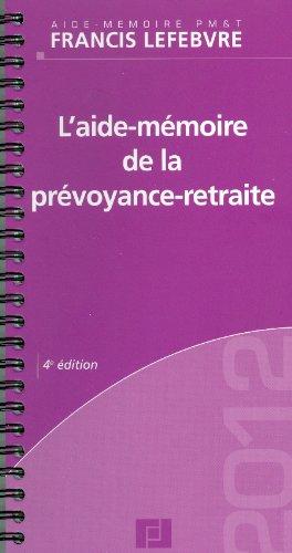 L'aide-mémoire de la prévoyance retraite : 2012