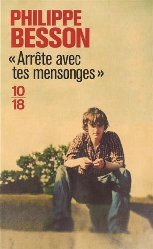 Arrête avec tes mensonges